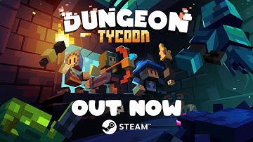 Dungeon Tycoon - Launch Trailer