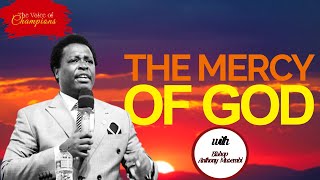 THE MERCY OF GOD - Pastor Anthony Musembi