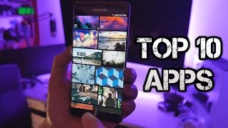 #353 Top 10 Best APPS - Note 7 Special Edition