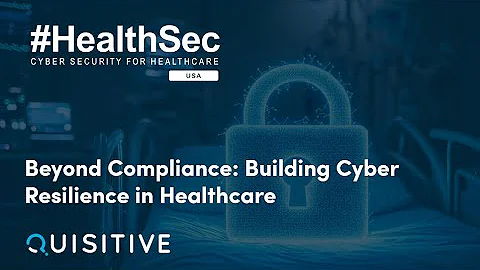 How to Build Cyber Resilience in Healthcare | HealthSec 2025 Keynote