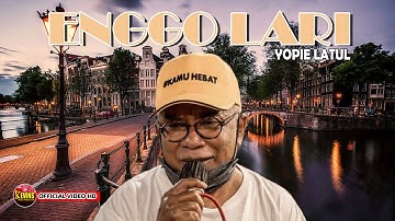 ENGGO LARI - YOPIE LATUL -KEVINS MUSIC PRODUCTION ( OFFICIAL VIDEO MUSIC )