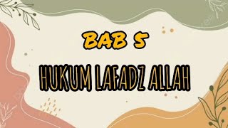 UMMI TAJWID DASAR - BAB 5 HUKUM LAFADZ ALLAH