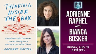 Adrienne Raphel presents Thinking Inside the Box in conversation with Bianca Bosker Net Worth