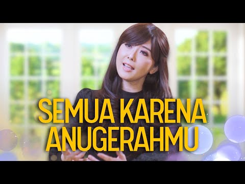 Semua Karena Anugerah-Mu - Maria Priscilla [Official Music Video]