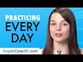 Easy Ways to Speak & Practice English Every Day