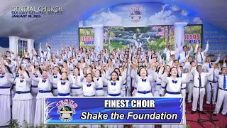 Video thumbnail of "JMCIM | Shake The Foundation | Finest Choir | January 8, 2023"