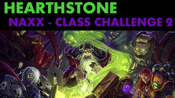 Hearthstone: Naxxramas Class Challenge 2 - Rogue vs. Maexxna