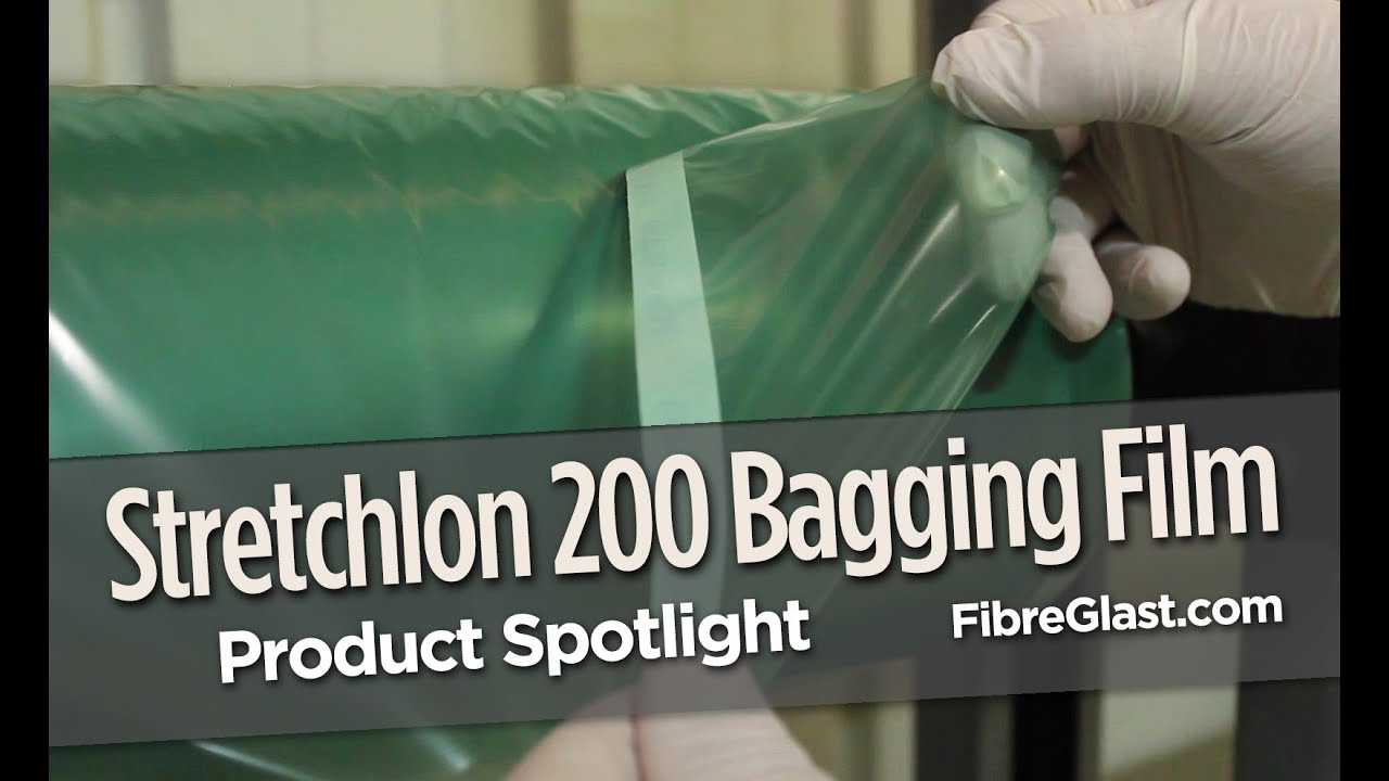 Stretchlon 200 Vacuum Bagging Film YouTube
