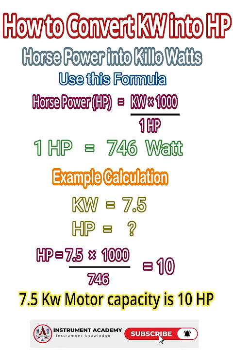How to Convert KW into HP | Killo Watt into Horse Power | KW to HP Formula #InstrumentAcademy