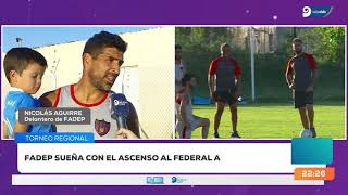 Fadep Busca Hacer Historia Y Jugará La Final Por El Ascenso Al Federal A