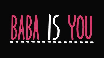 Baba Is You - release date trailer