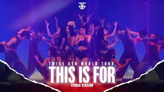 Twice - Cry For Me Band Remix This Is For Tour -Studio Ver.- Jey