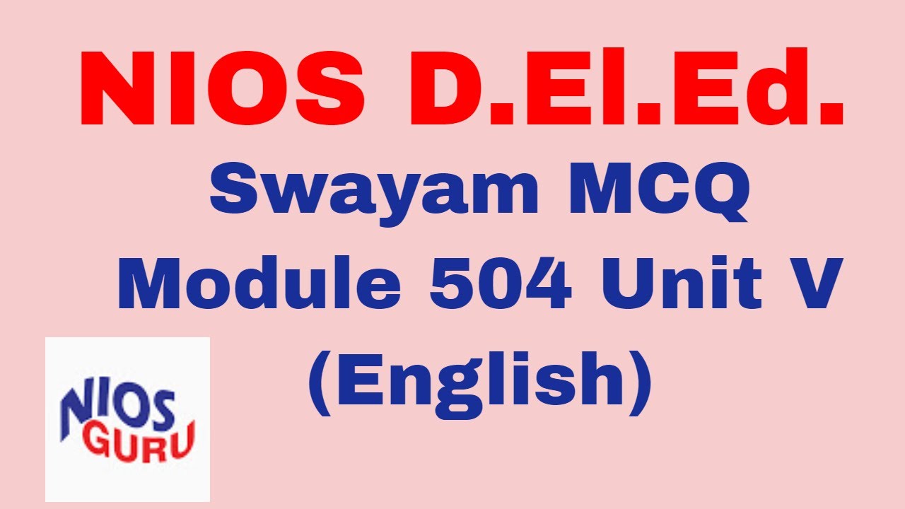Swayam MCQ Module 504 Unit V (English)