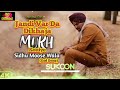 Jandi vaar da dikhaja mukh sohniye sidhu moose walanew punjabi song 2023jandivaar sidhumoosewala