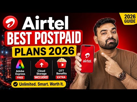 Airtel Best Postpaid Plans 2026 | Free Adobe Express, Cloud Storage & OTT Benefits #telecomnews 