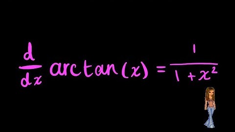 proof of the derivative of arctan(x) - math is hot!