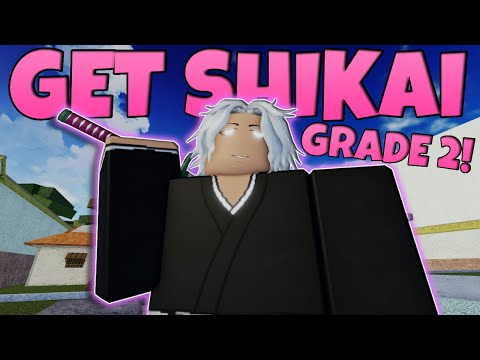 HOW TO GET SHIKAI EASILY 