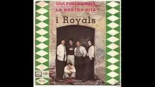 Video thumbnail of "I Royals...Una porta chiusa"