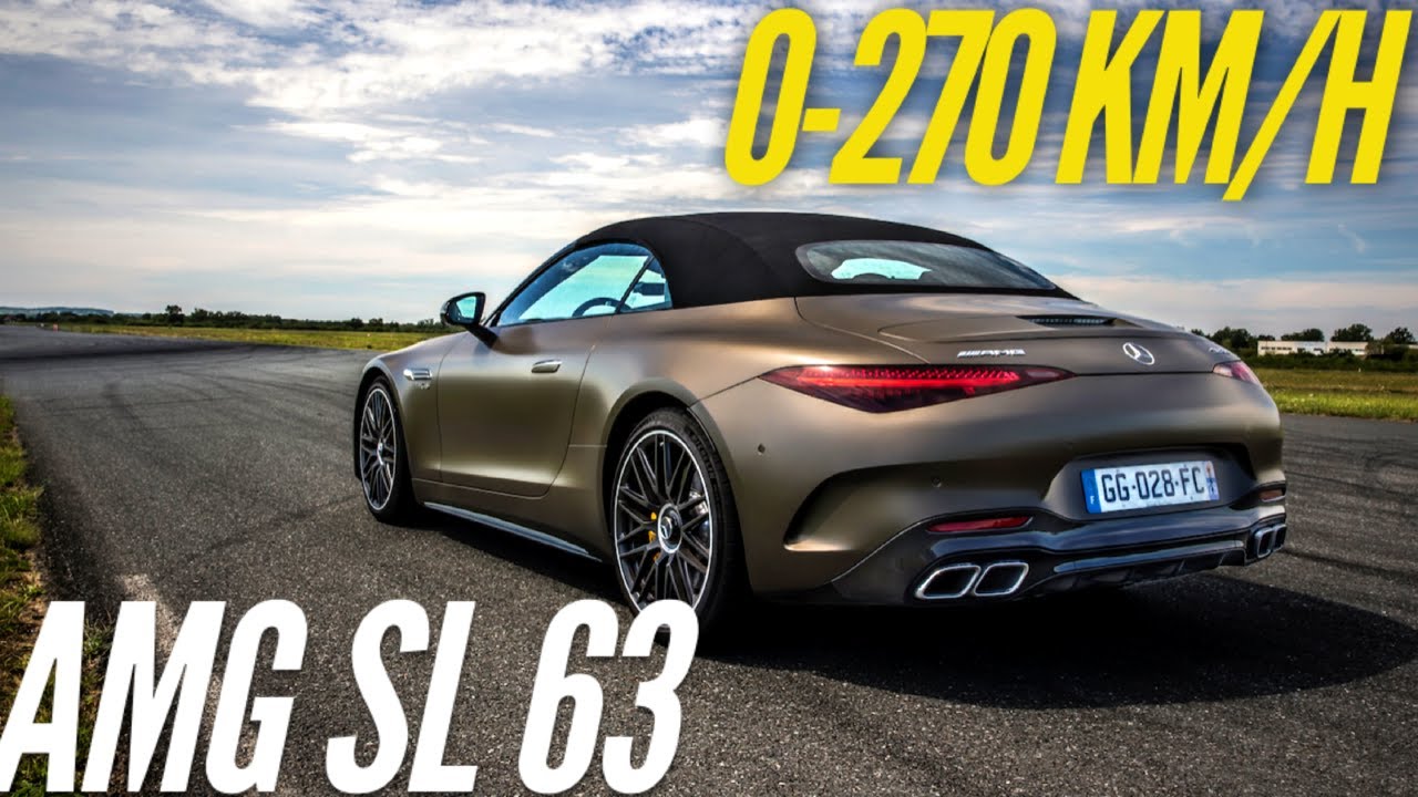 Mercedes-AMG SL 63 accélération : 0-270 km/h - YouTube
