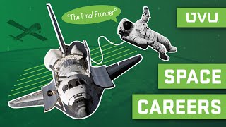 Launch Your Career in Space!