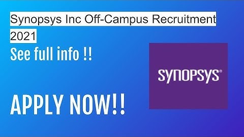 Synopsys Inc off-campus drive 2021| fresher