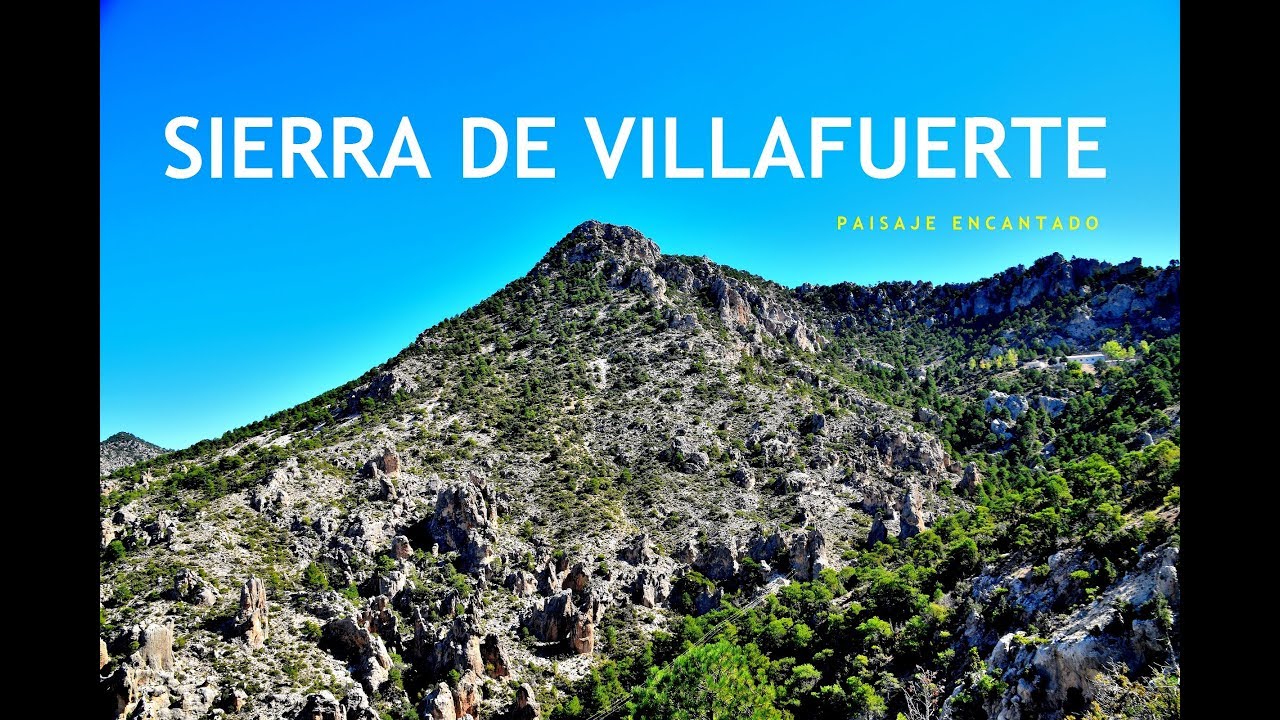 SIERRA DE VILLAFUERTE - PAISAJE ENCANTADO