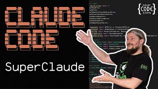 SuperClaude: Revolutioniert es Vibecoding mit Claude Code?