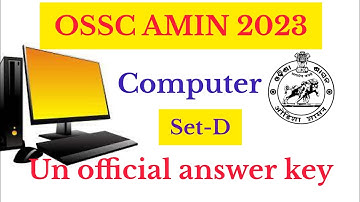 OSSC AMIN Computer Unofficial answer key| ossc Amin 2023 , 20 August|
