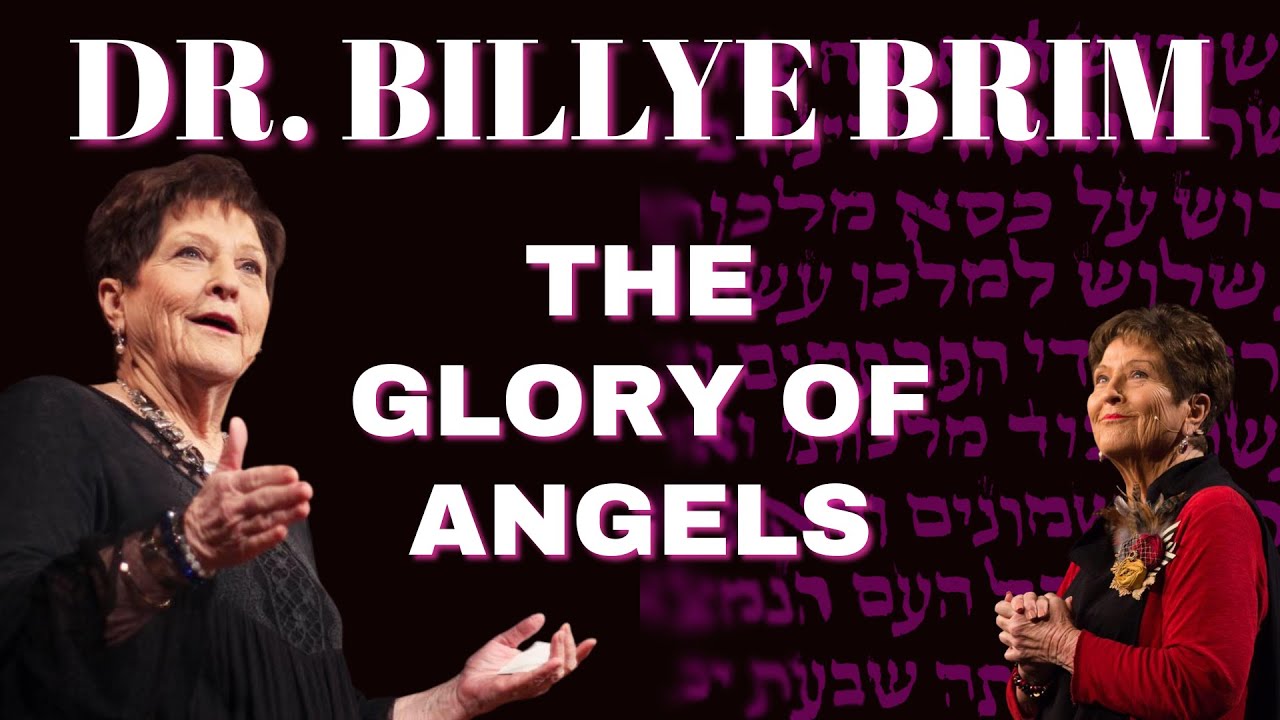 The Glory of Angels - Dr. Billye Brim (November 9, 2025)