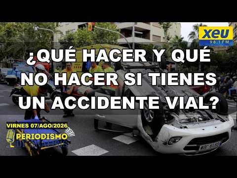 ¿Qué hacer y qué no hacer si tienes un accidente vial? | Periodismo de Análisis
