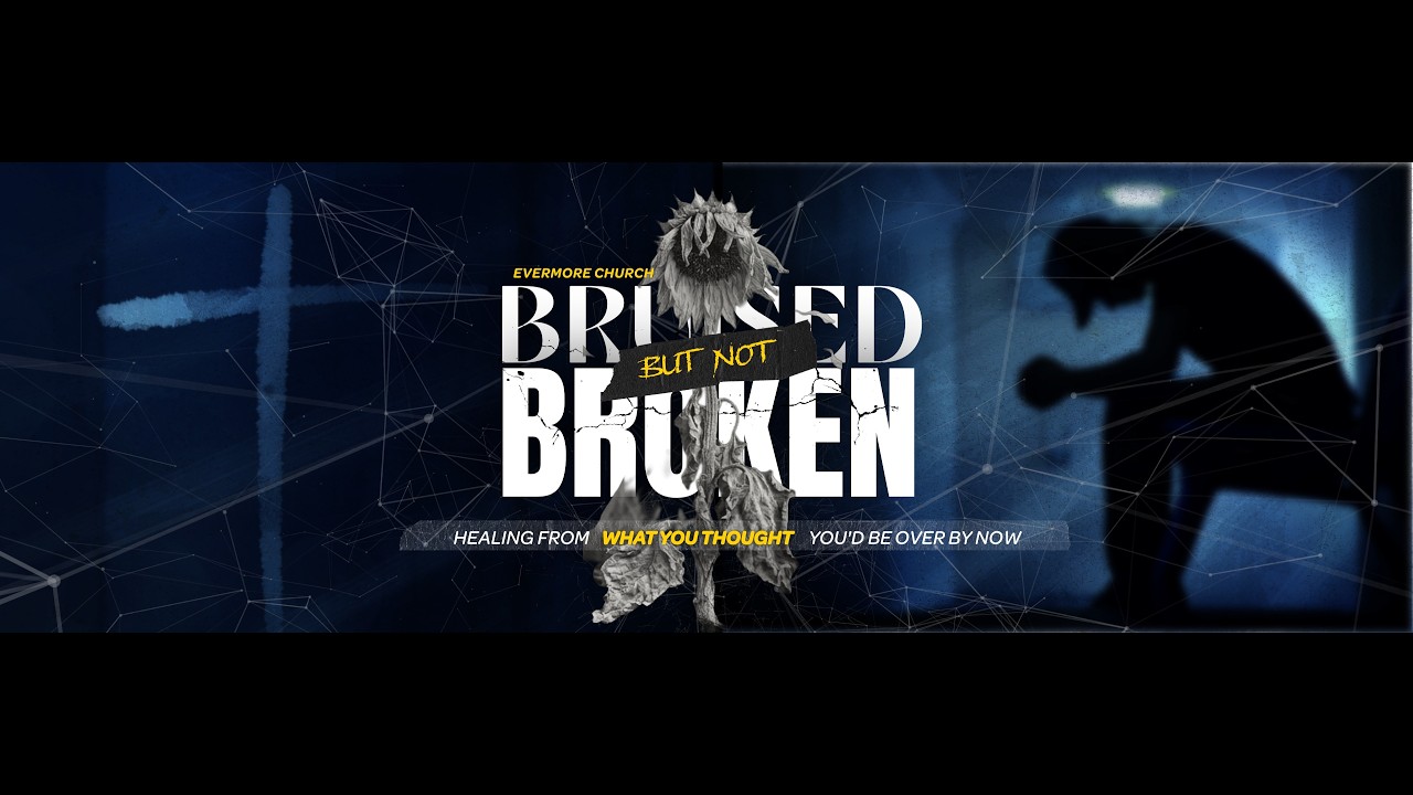 Bruised Not Broken Week 5 | Pastor John | Evermore Church | Father's Day Special Service