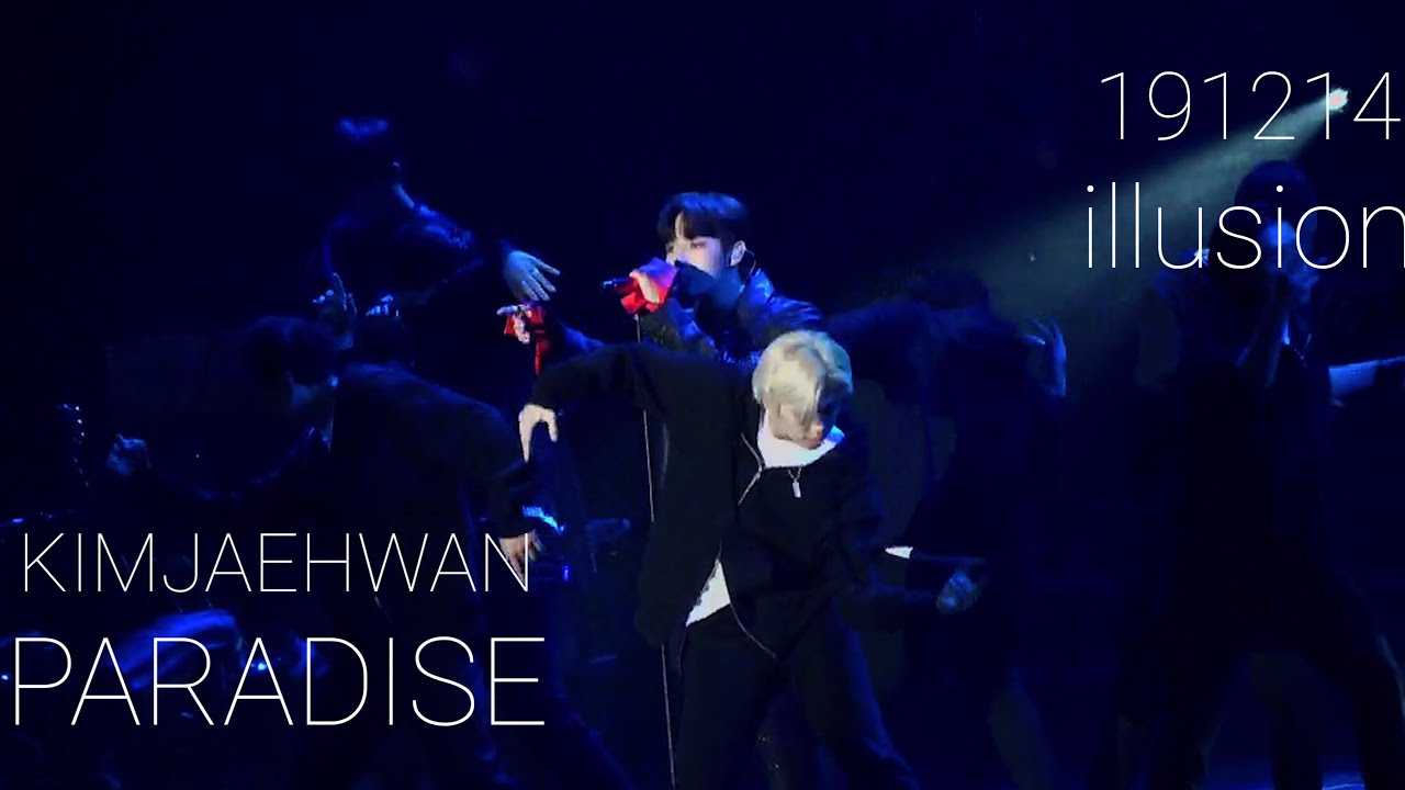 [191214_illusion김재환콘서트] 파라다이스-KIMJAEHWAN