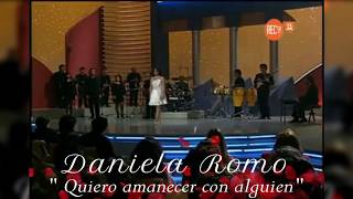 Daniela Romo - Quiero amanecer con alguien (Letras / Karaoke)