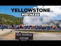 Yellowstone National Park Mistakes! Don't Do This On Your Vacation