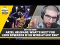 Ariel Helwani: What’s Next for Leon Edwards if He Wins at UFC 296? | The MMA Hour