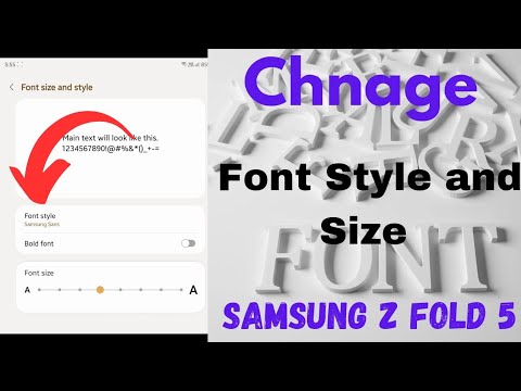 How to Change Font Style and Font Size in Samsung Galaxy Z Fold 5
