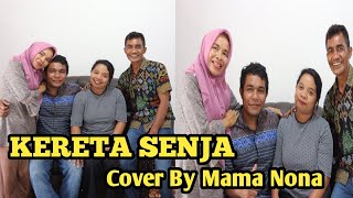 KERETA SENJA - Obbie Mesakh - Cover By Mama Nona
