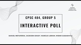 Yale CPSC 484: Intro to HCI Semester-Long Project (Group 5)