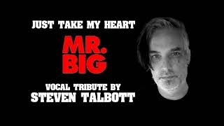 MR. BIG Just Take My Heart vocal tribute