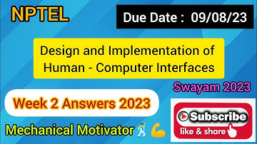 Design and Implementation of Human - Computer Interfaces | Week 2 Quiz | Assign 2 | NPTEL | SWAYAM