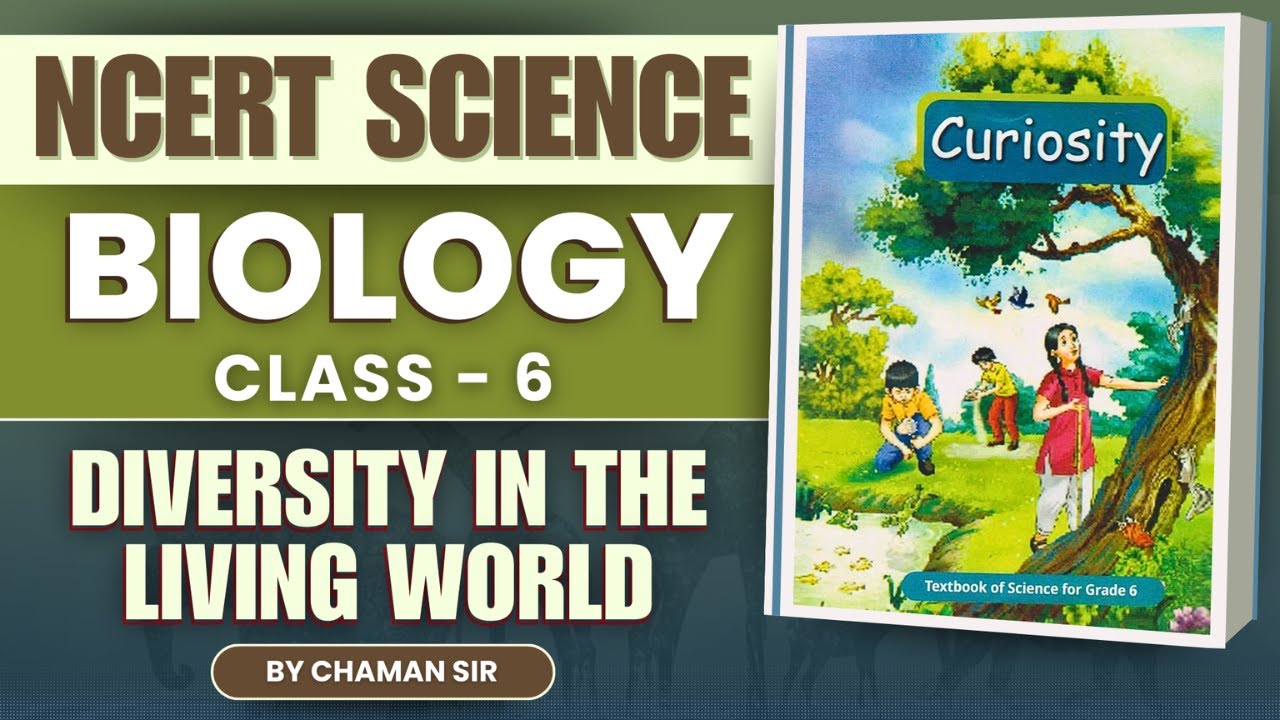 Diversity in the Living World | NCERT Class 6 Science Chapter 2 ...
