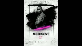 kindly subscribe #mbikooye new ug love song by Yunus Nsereko
