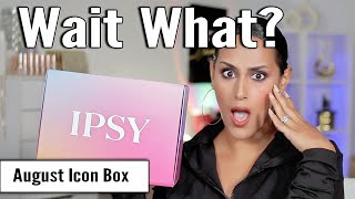 Omg This Box New Ipsy Icon Unboxing August Box
