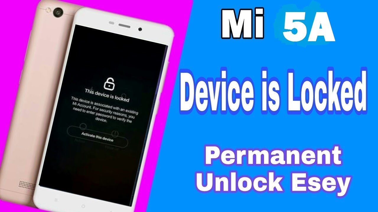 Redmi 5 Mi Account Unlock