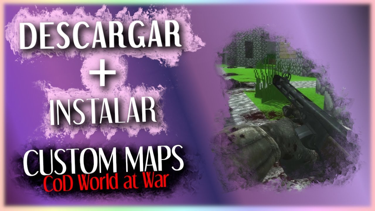 Descargar + Instalar Custom Zombie Maps en CoD World at War | Bien ...