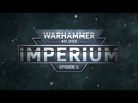 Warhammer 40.000 Imperium - Tutorial Video 1