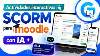 Interactive SCORM Activities for Moodle with Artificial Intelligence
