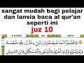 Begini cara yang paling  mudah belajar membaca al quran juz10