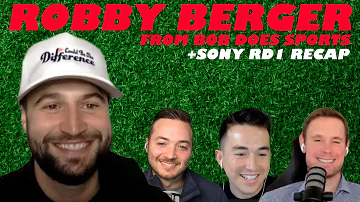 Robby Berger From Bob Does Sports Joins The First ...