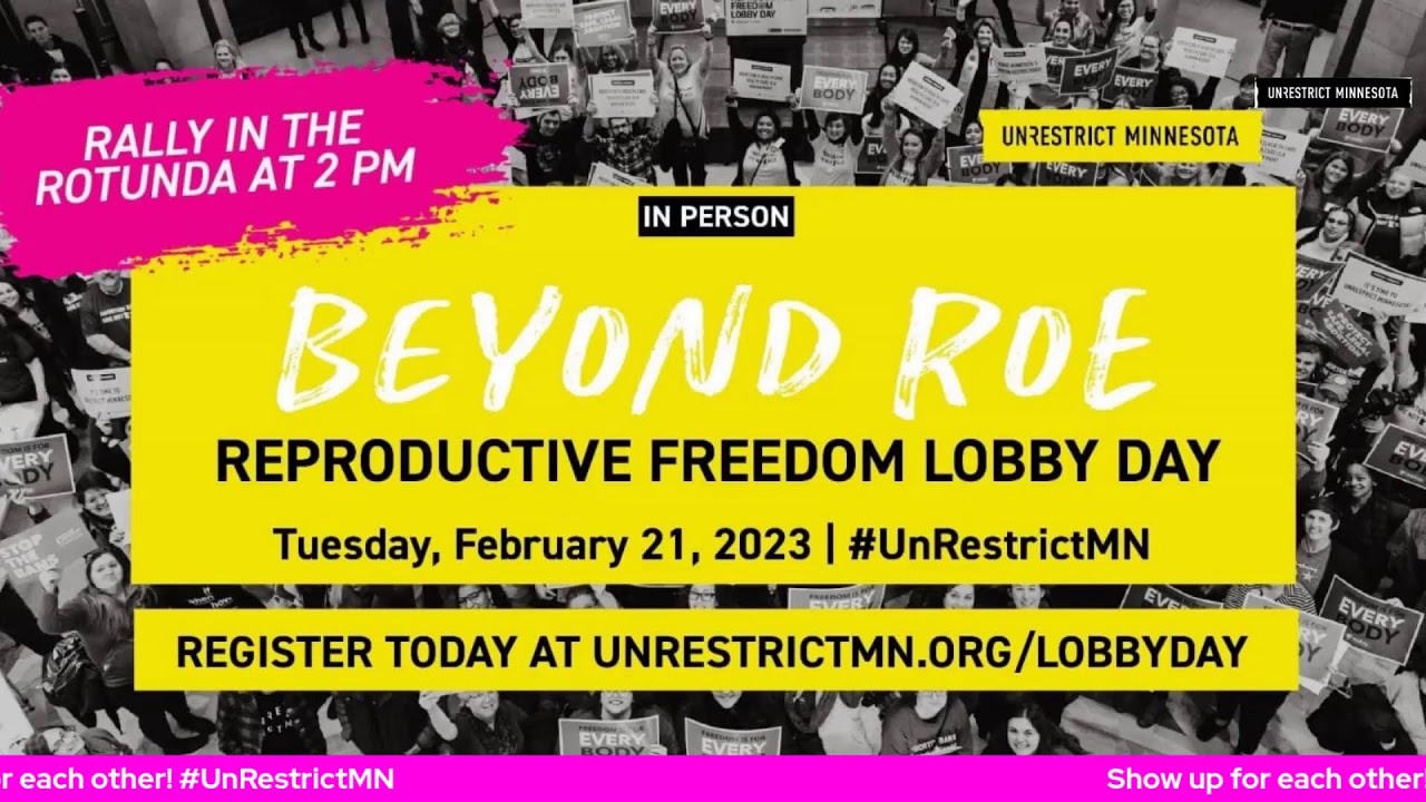 Reproductive Freedom Lobby Day 2023 Beyond Roe YouTube